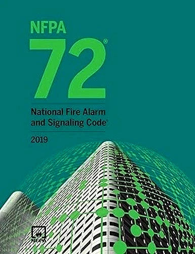 NFPA 72 National Fire Alarm and Signaling Code 2019
