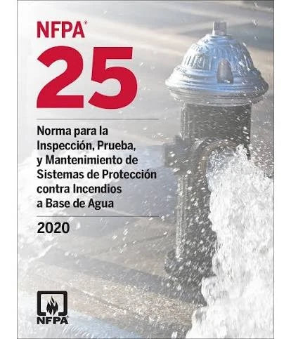 NFPA 25 Standard for the Inspection, Testing, and Maintenance of Water-Based Fire Protection Systems 2020 Paperback