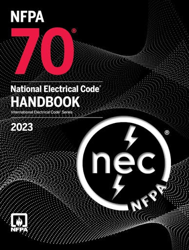 NFPA 70 National Electrical Code Handbook, 2023 edition