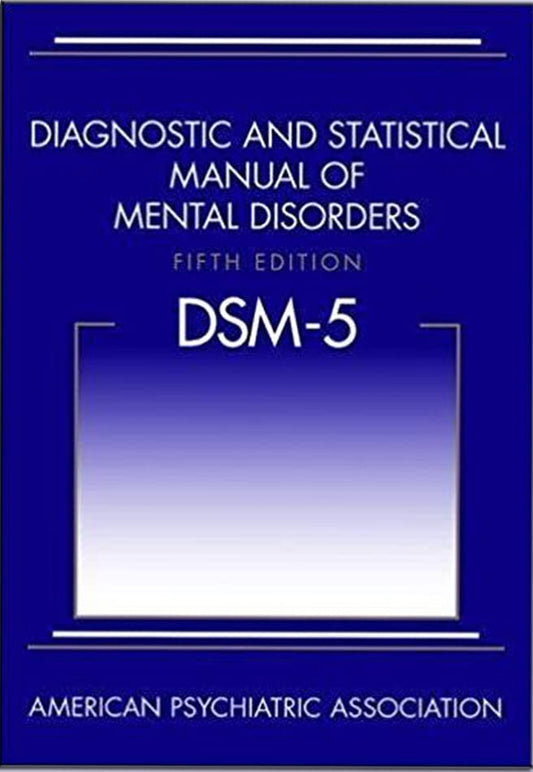 DSM-5: Diagnostic and Statistical Manual of Mental Disorders, 5th Edition – Paperback – book cover