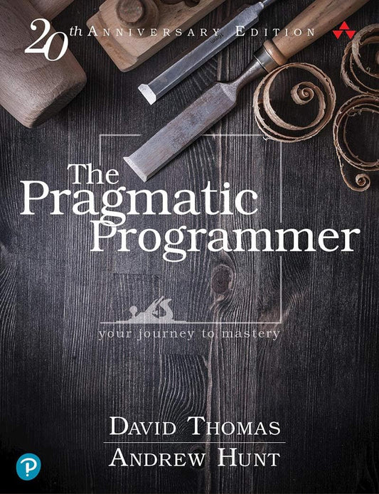 The Pragmatic Programmer, 20th Anniversary Edition – Hardcover – book cover