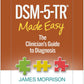 DSM-5-TR® Made Easy : The Clinician's Guide to Diagnosis by James Morrison HB