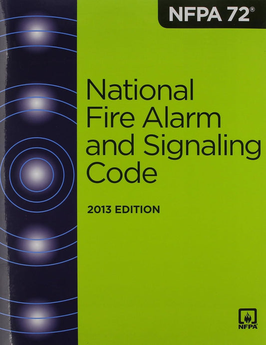 NFPA 72 National Fire Alarm and Signaling Code, 2013 Edition – Paperback – book cover