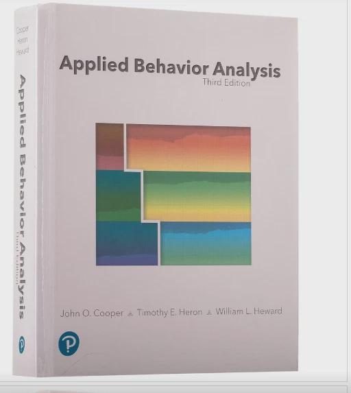 Applied Behavior Analysis 3rd Edition by Timothy Heron 9780134752556, USA STOCK