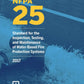 NFPA 25 Standard for Inspection, Testing, and Maintenance 2017