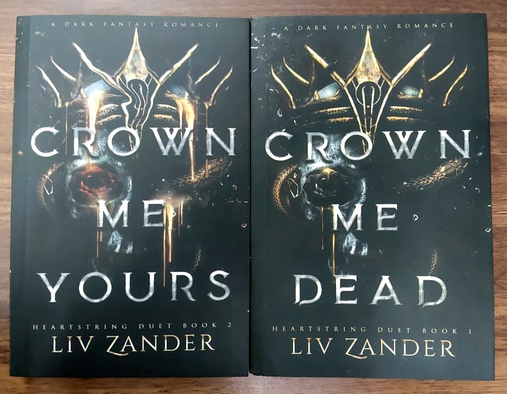 Crown Me Yours + Crown Me Dead By Liv Zander Dark Fantasy Romance 2 Book New PB