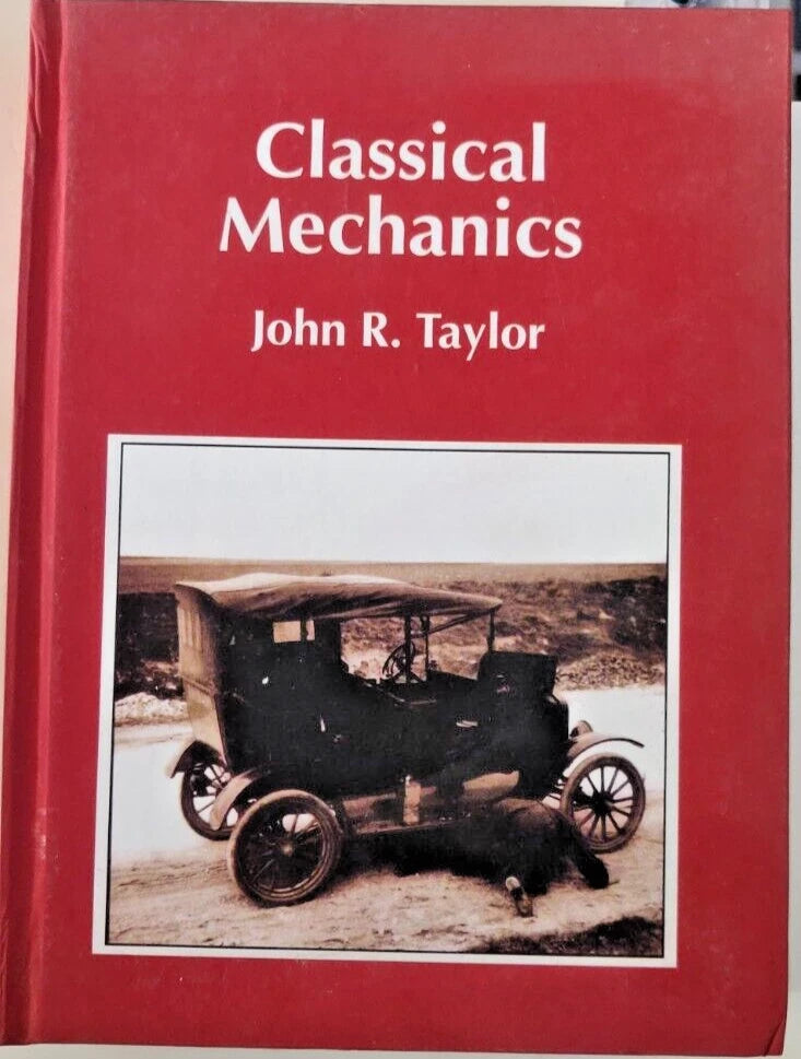 Classical Mechanics by John R. Taylor Hardcover Free Shipping USA STOCK