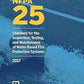 NFPA 25: Standard for the Inspection, Testing, and Maintenance 2017 Paperback